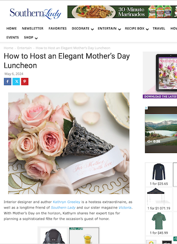 How to Host an Elegant Mother’s Day Luncheon, Southern Lady, May 6, 2024